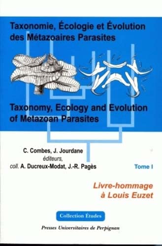 Stock image for Taxonomie, cologie et volution des mtazoaires parasites for sale by A TOUT LIVRE