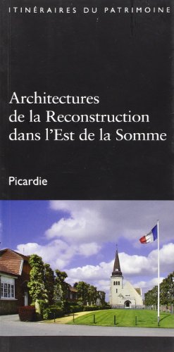 Stock image for architectures de la reconstruction dans l'est de la Somme for sale by austin books and more