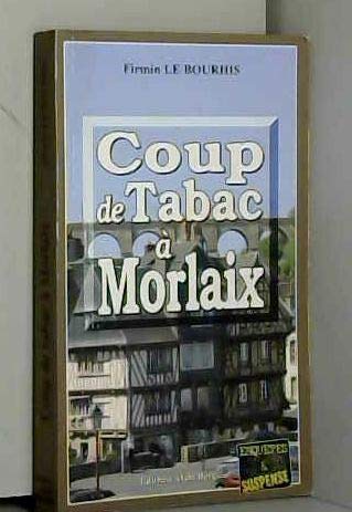 Beispielbild fr Coup de tabac  Morlaix zum Verkauf von Ammareal