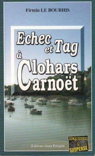 Beispielbild fr Echec et Tag  Clohars-Carnot zum Verkauf von medimops