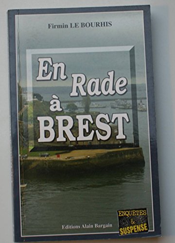 Beispielbild fr En Rade de Brest zum Verkauf von medimops