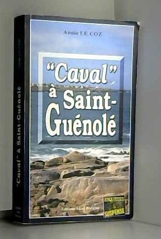 Beispielbild fr Caval  Saint-Gunol zum Verkauf von Ammareal