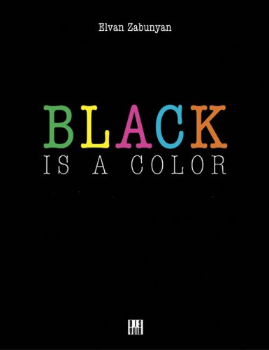 Beispielbild fr Black Is A Color zum Verkauf von Books From California