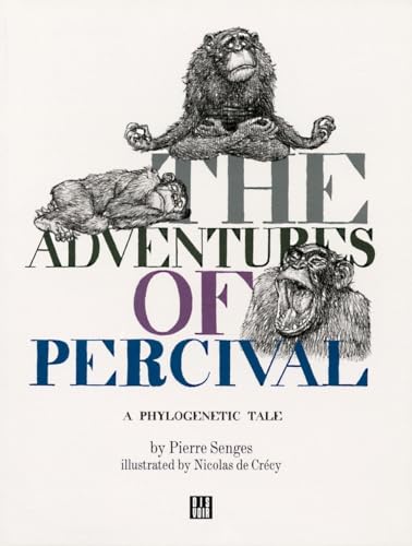 9782914563475: The Adventures of Percival: A Phylogenetic Tale (Illustrated Fairy Tales for Adults)
