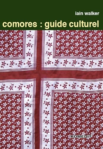 Comores: guide culturel (9782914564601) by Walker, Ian