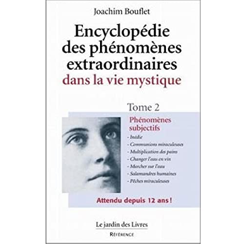 Imagen de archivo de Encyclopdie des phnomnes de la vie mystique, tome 2 Bouflet, Joachim a la venta por e-Libraire