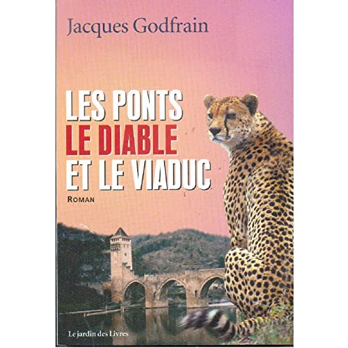 Imagen de archivo de Les ponts, le diable et le viaduc [Broch] a la venta por secretdulivre