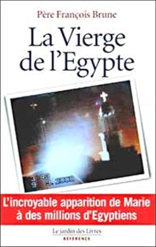 Beispielbild fr La vierge de l'Egypte zum Verkauf von Gallix