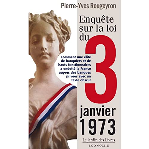 Beispielbild fr Enqute Sur La Loi Du 3 Janvier 1973 : Comment Une lite De Banquiers Et De Hauts Fonctionnaires A E zum Verkauf von RECYCLIVRE