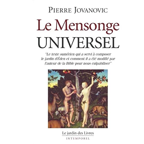 Beispielbild fr Le Mensonge Universel zum Verkauf von Librairie Pic de la Mirandole