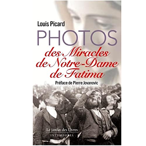 Beispielbild fr Photos des miracles de notre-dame de fatima zum Verkauf von medimops
