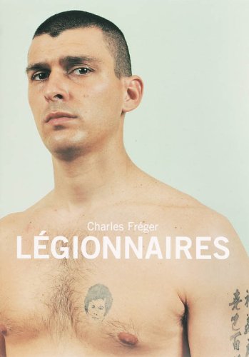 Legionnaires (9782914573078) by Freger, Charles