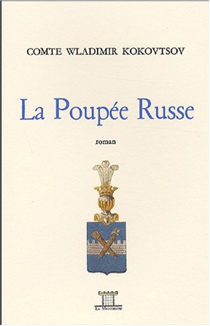 9782914574136: La Poupee Russe