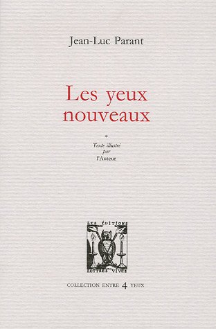 Beispielbild fr LES YEUX NOUVEAUX zum Verkauf von Gallix
