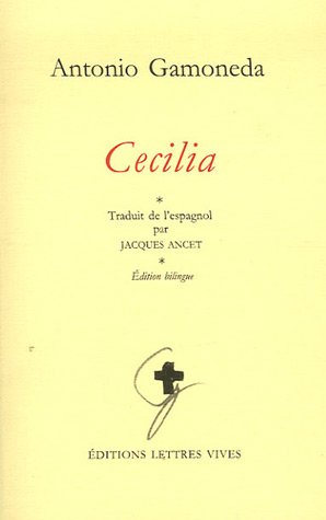 CECILIA (9782914577304) by GAMONEDA, Antonio