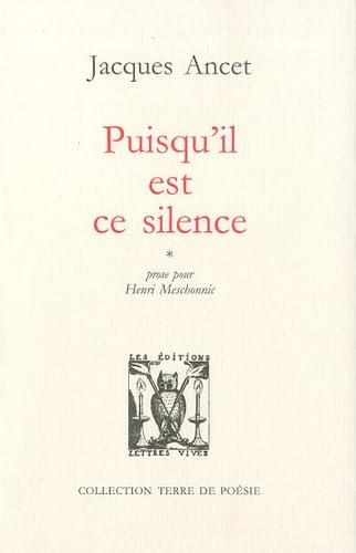 Image d?archive pour Puisqu'il est ce silence: Prose pour Henri Meschonnic