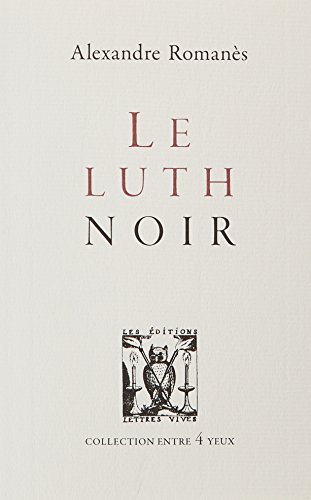 Imagen de archivo de Le luth noir a la venta por Revaluation Books