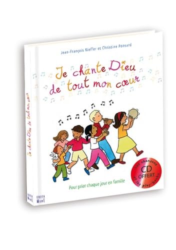 Beispielbild fr Je chante Dieu de tout mon coeur (1 livre + 1 CD) : Pour prier chaque jour en famille zum Verkauf von medimops