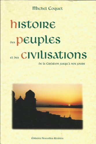 9782914606042: Histoire des peuples et civilisations