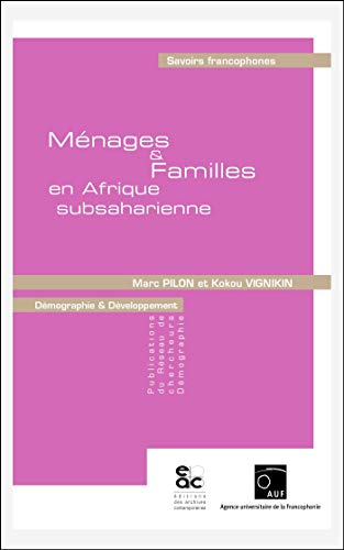 Beispielbild fr Mnages et Familles en Afrique subsaharienne zum Verkauf von Ammareal
