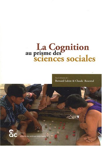 9782914610414: La Cognition au prisme des Sciences sociales