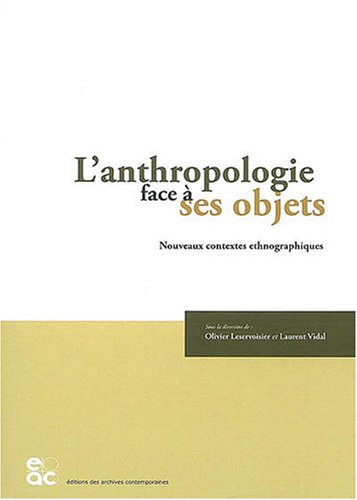 Stock image for L'anthropologie face  ses objets for sale by Chapitre.com : livres et presse ancienne