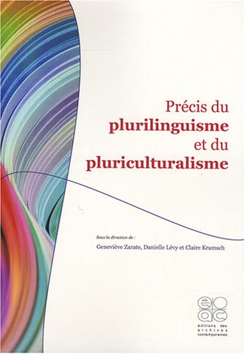 Beispielbild fr Prcis Du Plurilinguisme Et Du Pluriculturalisme zum Verkauf von RECYCLIVRE