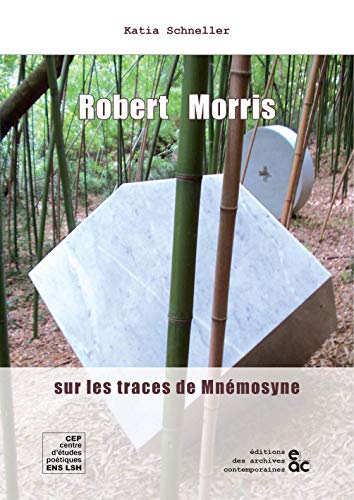 Stock image for Robert Morris : Sur les traces de Mnmosyne for sale by medimops