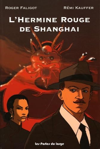 9782914612180: L'Hermine rouge de Shanghai