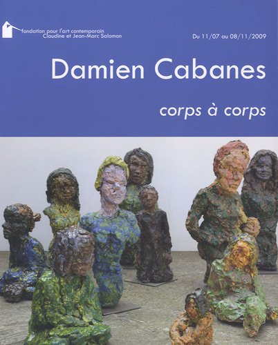 Beispielbild fr Damien Cabanes, corps  corps zum Verkauf von medimops