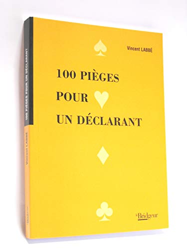 Stock image for 100 piges pour un dclarant for sale by medimops