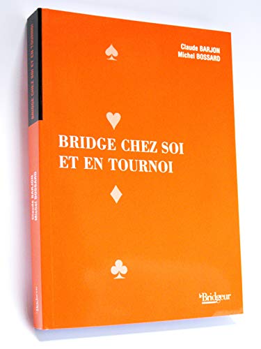 Stock image for Bridge chez soi et en tournoi for sale by medimops