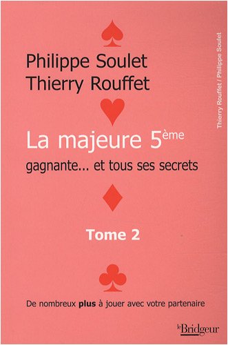 Stock image for La majeure 5e gagnante. et tous ses secrets. : Tome 2 for sale by medimops