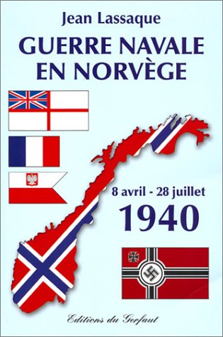 9782914622295: Guerre navale en Norvge, 8 avril - 28 juillet 1940