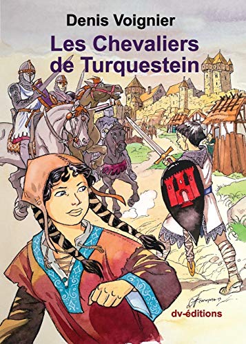 9782914644051: Les Chevaliers de Turquestein