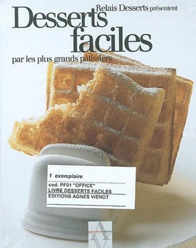 Beispielbild fr Desserts faciles par les plus grands ptissiers zum Verkauf von Ammareal