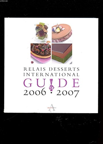 9782914645713: Guide Relais desserts international