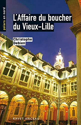 Stock image for L'affaire du boucher du Vieux-Lille for sale by Ammareal