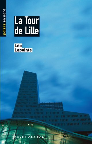 9782914657259: La Tour de Lille