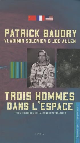 Imagen de archivo de Trois hommes dans l'espace a la venta por medimops