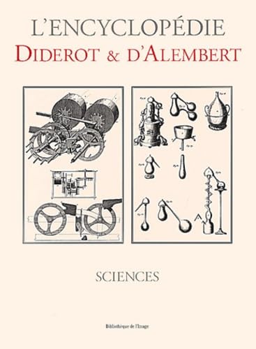 9782914661195: L'Encyclopdie Diderot Et D'Alembert: Sciences