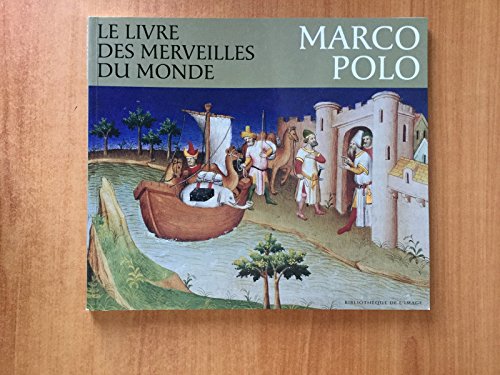 Stock image for Livre des merveilles du monde. Marco Polo for sale by ThriftBooks-Atlanta
