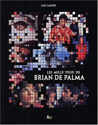Imagen de archivo de Les Mille yeux de Brian de Palma a la venta por Shanti