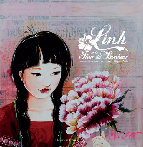Imagen de archivo de Linh et la Fleur du Bonheur a la venta por Ammareal