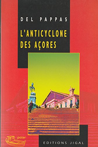 Beispielbild fr L'anticyclone des Aores zum Verkauf von Librairie Th  la page