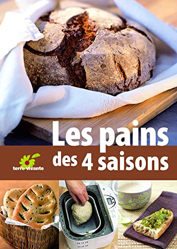 Imagen de archivo de Les pains des 4 saisons a la venta por medimops