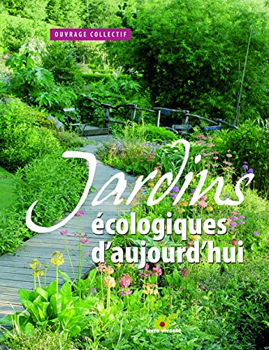Beispielbild fr Jardins cologiques d'aujourd'hui zum Verkauf von medimops