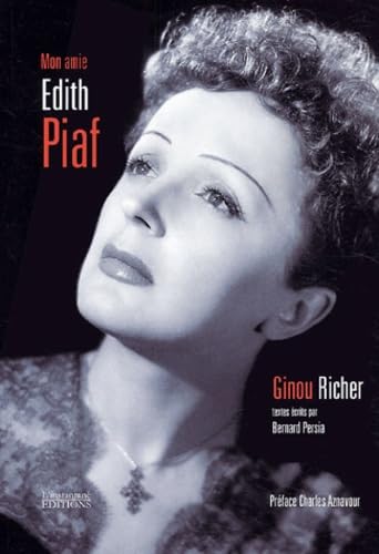 Imagen de archivo de Mon amie Edith Piaf a la venta por Ammareal