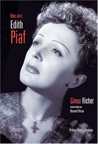 Stock image for Mon amie Edith Piaf for sale by Ammareal
