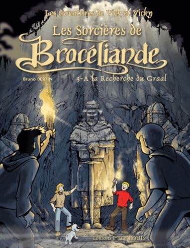 9782914721066: Les Sorcires de Brocliande: Tome 3, A la recherche du Graal